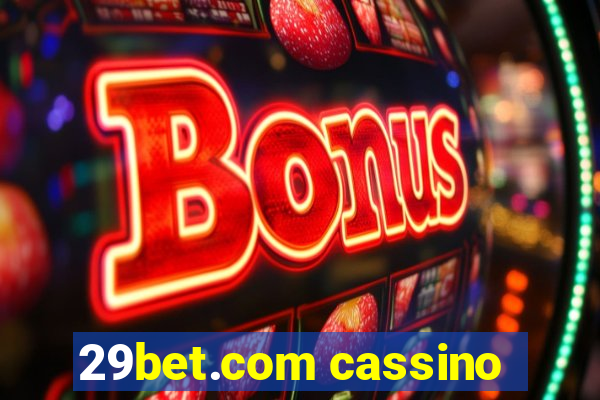 29bet.com cassino